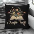 1995 Chapter Thirty 30th Birthday Wildflower Book 30 Yrs Old Pillowcase 1995 Chapter Thirty 30th Birthday Wildflower Book 30 Yrs Old Pillowcase