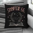 55th Birthday Women Book Lovers Chapter 55 Its My Birthday Pillowcase
