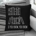 6 7 If You Know You Know Books Six Seven Meme Pillowcase