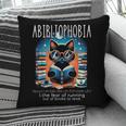 Abibliophobia Cat Reading Bookworm Reader Nerd For Men Women Girls Kids Pillowcase