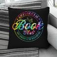 Anti Social Book Club Go Away I'm Reading Book Tie Dye Pillowcase