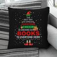 The Best Way To Spread Christmas Cheer Is Checking Out Books Pillowcase