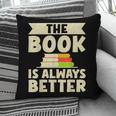 The Book Is Always Better Thriller Pillowcase The Book Is Always Better Thriller Pillowcase
