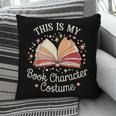 This Is My Book Character Costume Pillowcase