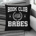 Book Club Babes Pillowcase Book Club Babes Pillowcase