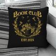 Book Club Since Reading Club EST 2024 Book Lover Social Club Pillowcase