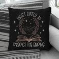 Book Club Shirts For Women Most Likely To Predict End Pillowcase