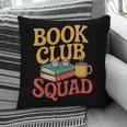 Book Club Squad Pillowcase Book Club Squad Pillowcase