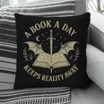 A Book A Day Keeps Reality Away Reading Escape Quote Pillowcase A Book A Day Keeps Reality Away Reading Escape Quote Pillowcase
