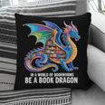 Be a Book Dragon Reading Pillowcase Be a Book Dragon Reading Pillowcase