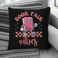 Book Fair Vibes School Librarian Retro 70s Reading Bookworm Pillowcase Book Fair Vibes School Librarian Retro 70s Reading Bookworm Pillowcase