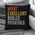 Book Lover Austen Literature What Excellent Boiled Potatoes Pillowcase Book Lover Austen Literature What Excellent Boiled Potatoes Pillowcase