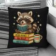 Book Lover Racoon Reading Bookish Library Read Books Be Kind Pillowcase