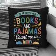 Book Lovers Reading Bedtime Cozy Pajama For Librarians Pillowcase Book Lovers Reading Bedtime Cozy Pajama For Librarians Pillowcase