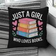 Book Nerd Just A Girl Who Loves Books Literary Enthusiast Pillowcase Book Nerd Just A Girl Who Loves Books Literary Enthusiast Pillowcase