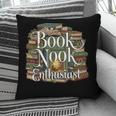 Book Nook Enthusiast Cozy Library Reader Collector Pillowcase Book Nook Enthusiast Cozy Library Reader Collector Pillowcase