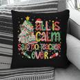 Book Tree All Is Calm Said No Teacher Ever Christmas Pillowcase Book Tree All Is Calm Said No Teacher Ever Christmas Pillowcase