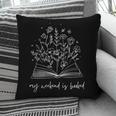 My Weekend Is Booked Floral Book Pillowcase