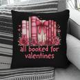 All Booked For Valentines Coquette Bow Book Lover Bookworm Pillowcase All Booked For Valentines Coquette Bow Book Lover Bookworm Pillowcase