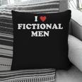 Bookish Quote Reading Lover I Love Fictional Men Pillowcase Bookish Quote Reading Lover I Love Fictional Men Pillowcase