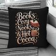 Books Cozy Nooks Hot Cocoa Winter Reading Warmth Comfort Pillowcase Books Cozy Nooks Hot Cocoa Winter Reading Warmth Comfort Pillowcase
