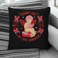 Books Are My Love Language Cupid Reading Book Valentines Day Pillowcase