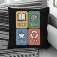 Books Yarn Coffee Repeat Crocheting Pillowcase