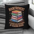 Booktrovert Literature Book Reading Books Reader Pillowcase