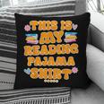 Bookworm This Is My Reading Pajama Book And Pajama Pillowcase