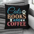 Cats Books And Coffee Pillowcase Cats Books And Coffee Pillowcase