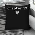 Chapter 17 Book Lovers Readers & Authors 17th Birthday Pillowcase