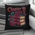 Chapter 31 Gothic 31st Birthday Book Lover Dark Romance Pillowcase Chapter 31 Gothic 31st Birthday Book Lover Dark Romance Pillowcase