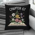 Chapter 67th Birthday Bookworm 67 Memes Book Lovers Pillowcase Chapter 67th Birthday Bookworm 67 Memes Book Lovers Pillowcase