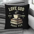 Christian Bookworm Love God Read Books Drink Tea Pillowcase Christian Bookworm Love God Read Books Drink Tea Pillowcase