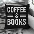 Coffee & Books Lover Coffee And Books Pillowcase