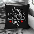Crazy Book Lady Pillowcase Crazy Book Lady Pillowcase