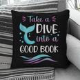 Cute Mermaid Librarian Teacher Dive Into A Good Book Reading Pillowcase