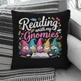 Cute Reading With My Gnomies Gnome Book Bookworm Lover Pillowcase
