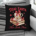 Dear Santa More Books Please Coquette Bow Books Christmas Pillowcase Dear Santa More Books Please Coquette Bow Books Christmas Pillowcase