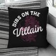 Dibs On The Villain Dark Romance Books Skeleton Morally Grey Pillowcase