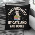 Easily Distracted By Cats & Books Tee Reader Book Worm Pillowcase