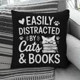 Easily Distracted By Cats And Books Reading Apparel Pillowcase