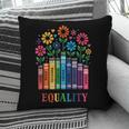 Equality Love Peace Compassion Books Protest Women Girls Kid Pillowcase