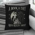 Fantasy Book Club Dragon Reader Book A Day Keep Reality Away Pillowcase Fantasy Book Club Dragon Reader Book A Day Keep Reality Away Pillowcase
