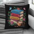 Fantasy Drama Tragedy Books Subtle Reader Librarian Flower Pillowcase Fantasy Drama Tragedy Books Subtle Reader Librarian Flower Pillowcase