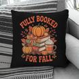 Fully Booked For Fall Books Pumpkin Autumn Thanksgiving Pillowcase