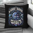 A Good Book Is Out Of This World Shirt Astronaut Reading Pillowcase