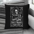 Good Girl Dirty Books Humor Dark Romance Bookworm Pillowcase