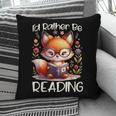 I'd Rather Be Reading Cute Fox Book Lover Reader Bookworm Pillowcase