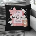 I'm A Kindle Girlie Book Lover Bookish Pillowcase I'm A Kindle Girlie Book Lover Bookish Pillowcase